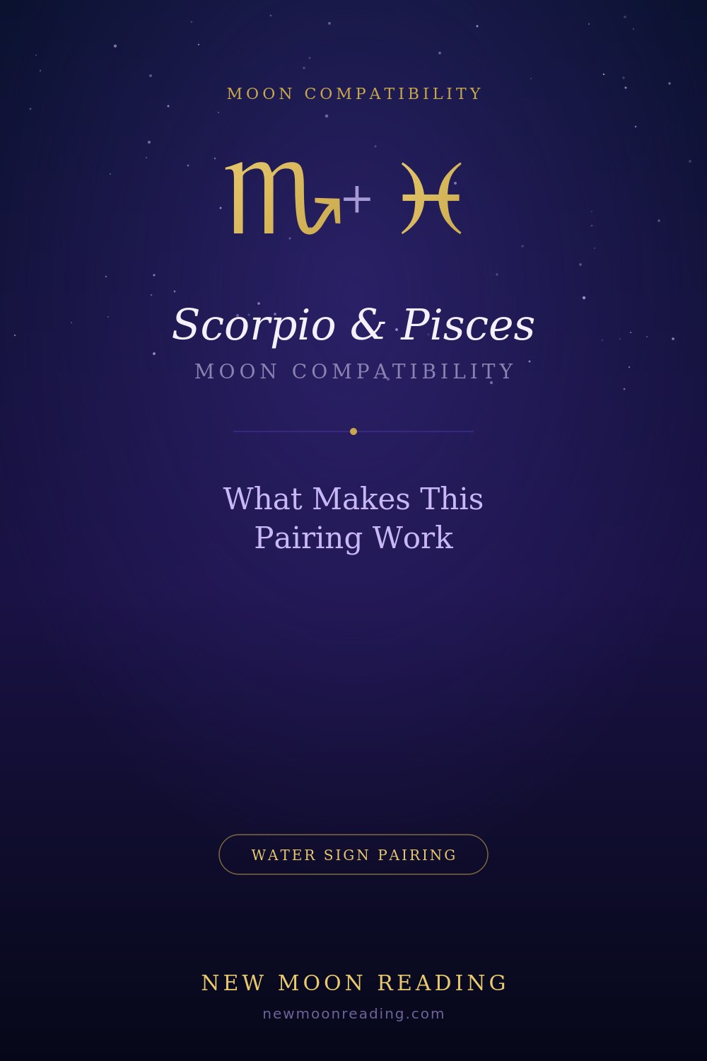 Scorpio moon and Pisces moon compatibility